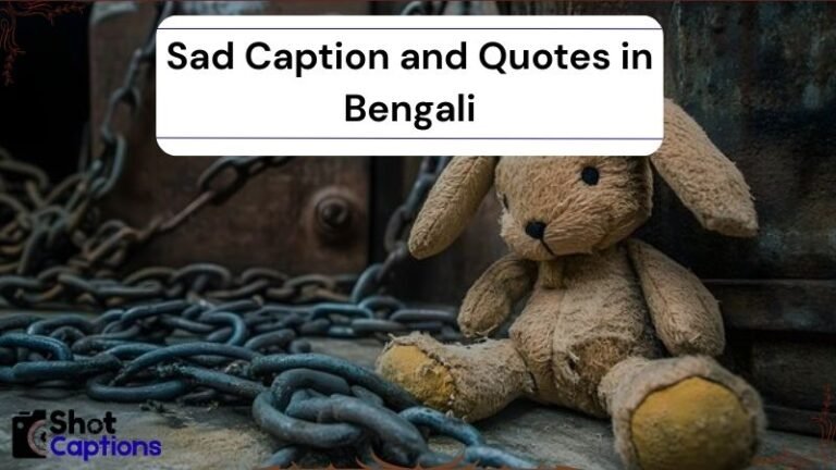 275+ Sad Caption and Quotes in Bengali 2025