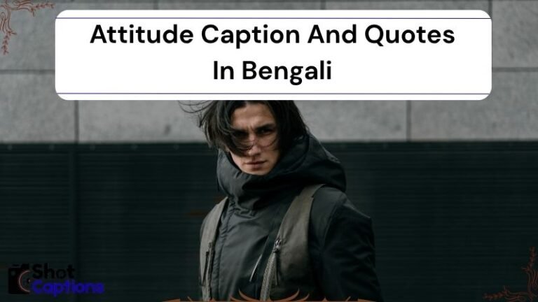 275+ Attitude Caption And Quotes In Bengali 2025