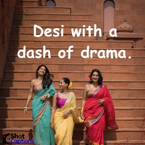 Ethnic Captions For Instagram
