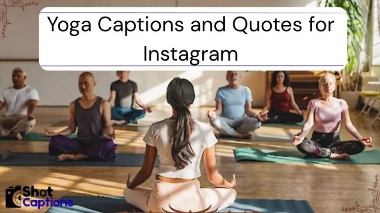275+ Yoga Captions and Quotes for Instagram 2025