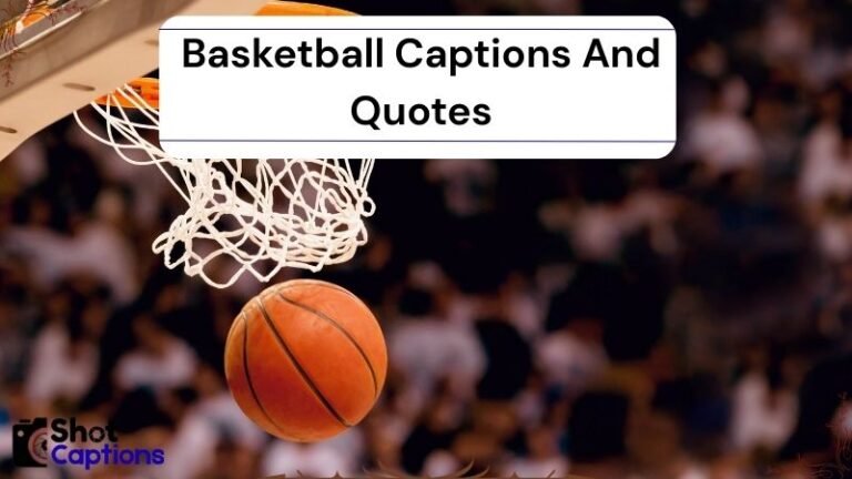 200+ Basketball Captions And Quotes  2025