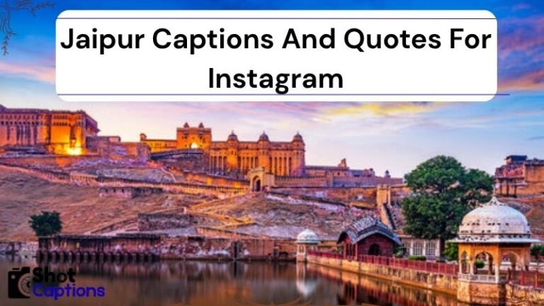 255+ Jaipur Captions And Quotes For Instagram 2025