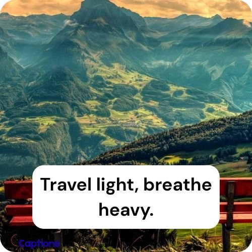 Hill Station Captions For Instagram