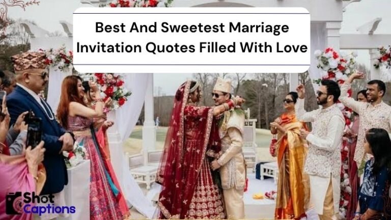 350+ Best And Sweetest Marriage Invitation Quotes Filled With Love
